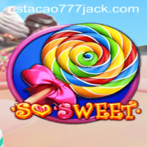 Descubra o Fascinante Mundo de SoSweet: Estacao777