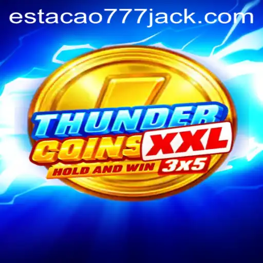 Explorando o Universo de ThunderCoinsXxl: Aventuras, Estratégias e Regras